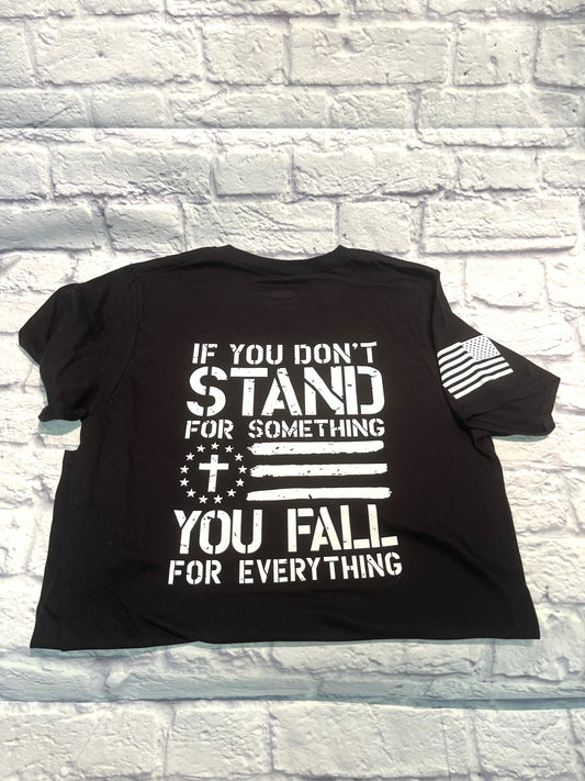 If Don't Stand T-shirt